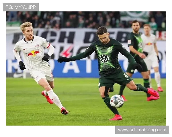 沃尔夫斯堡关键破门客场告捷 力克对手成功拿下三分 沃尔夫斯堡关键破门客场告捷 力克对手成功拿下三分